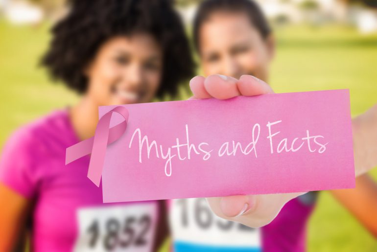 List Of 10 Common Breast Cancer Myths | Onco.com