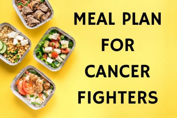 7 Day Diet Meal Plan For Cancer Patient Cancer Diet Plan 2184